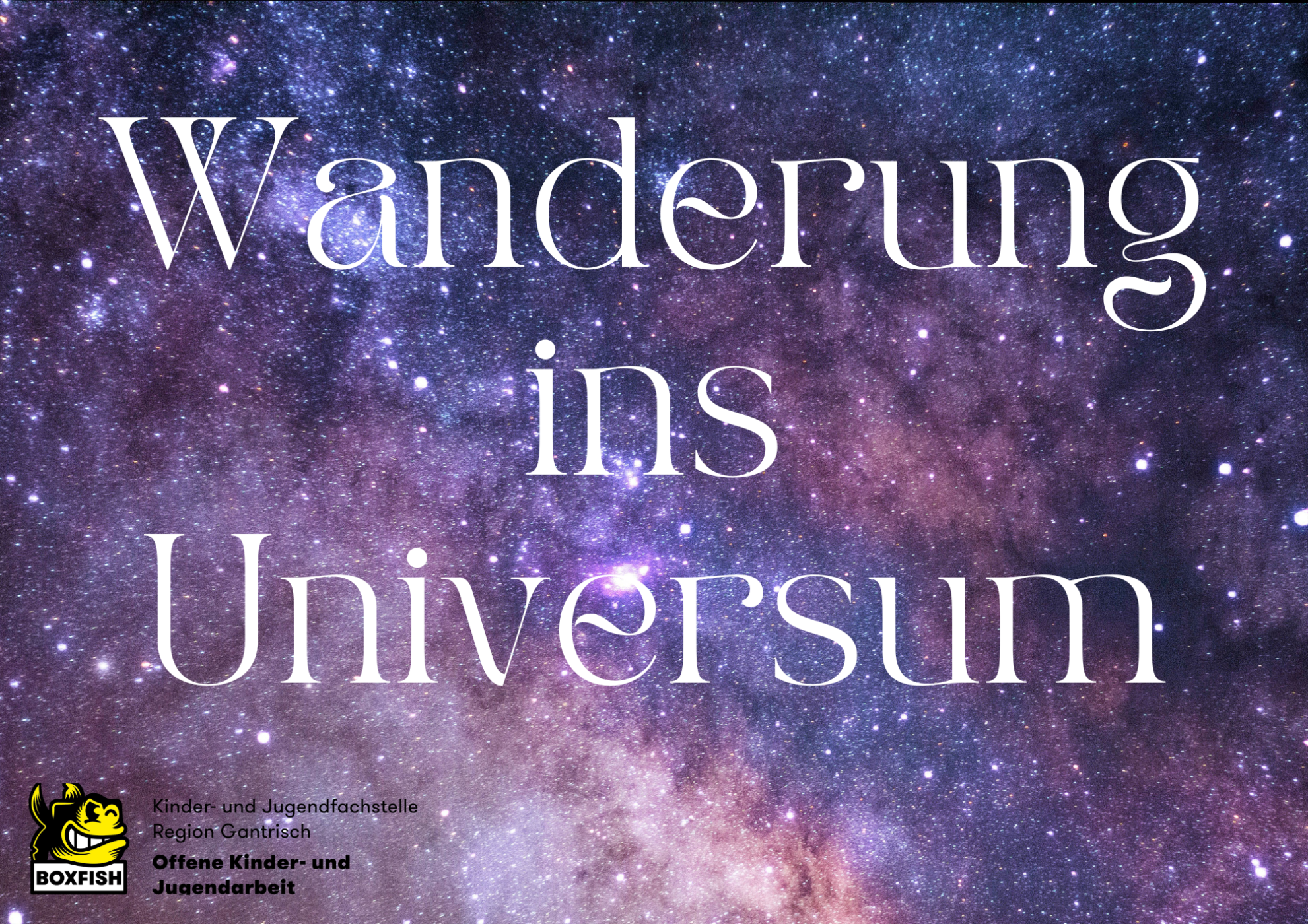 Sternennacht für Kinder - vom Lagerfeuer zum Space Eye